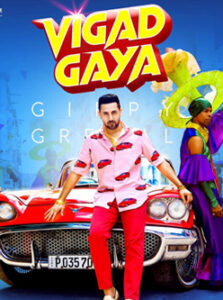 Vigad Gaya Gippy Grewal