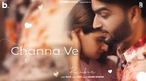 Channa Ve RunBir With Lyrics