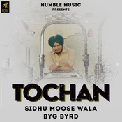 Tochan Sidhu Moose Wala