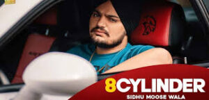 8 Cylinder Sidhu Moose Wala With Lyrics