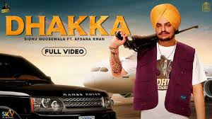 Dhakka Sidhu Moose Wala Afsana Khan With Lyrics