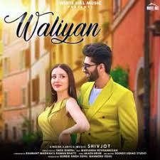 Waliyan Shivjot Sara Gurpal With Lyrics