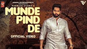 Munde Pind De – Parmish Verma