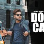 Don’t Care – Jovan Johal, Khan Bhaini With Lyrics