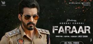 Faraar – Anuraj Chahal With Lyrics