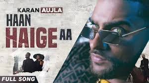 Haan Haige Aa – Karan Aujla, Gurlez Akhtar Lyrics