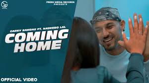 Coming Home – Garry Sandhu, Naseebo Lal With Lyrics