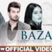 Bazaar – Afsana Khan