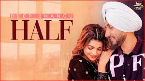 Half – Deep Bhangu With Lyrics