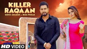 Killer Raqaan – Geeta Zaildar, Miss Pooja Lyrics