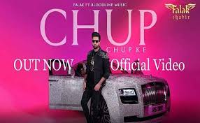 Chup Chup Ke – Falak Shabir