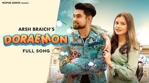 Doraemon – Arsh Braich Lyrics