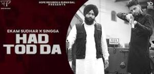 Hadd Tod Da – Ekam, Singga Lyrics