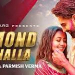 Diamond Da Challa Lyrics Neha Kakkar