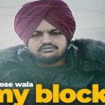 My Block Lyrics Sidhu Moose Wala