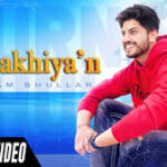 Gustakhiyan Lyrics Gurnam Bhullar