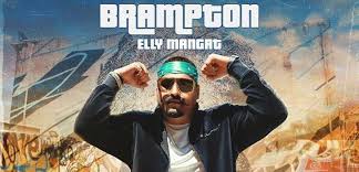 Brampton – Elly Mangat Lyrics