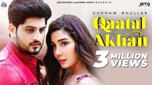 Qaatal Akhan Lyrics Gurnam Bhullar