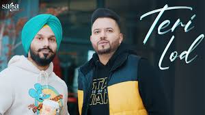 Teri Lod – Param Singh, Kamal Kahlon Lyrics