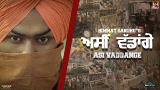 Asi Vaddange Lyrics Himmat Sandhu