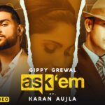 Ask Them Lyrics Gippy Grewal, Karan Aujla