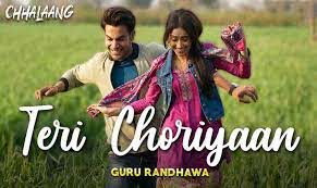 Teri Choriyaan Lyrics Chhalaang