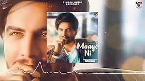 Maaye Ni Lyrics Singga