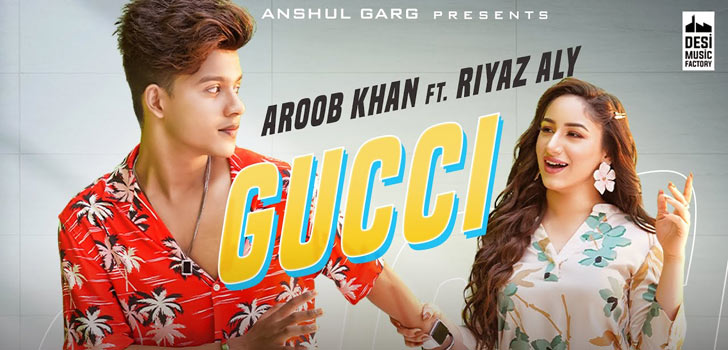 Gucci Lyrics Aroob Khan