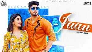 Jaan Lyrics Gurnam Bhullar