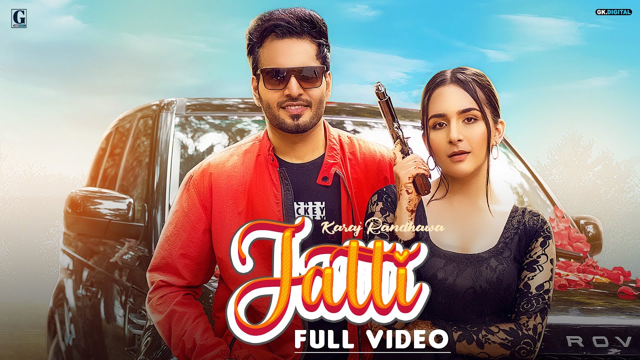 Jatti Lyrics Karaj Randhawa