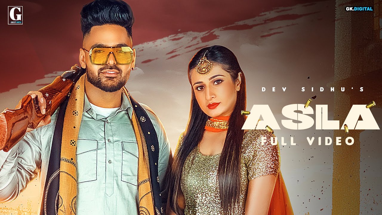 Asla Lyrics Dev Sidhu, Afsana Khan