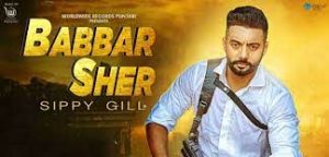 Babbar Sher Lyrics Sippy Gill