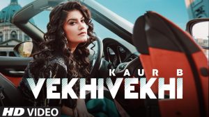 Vekhi Vekhi Lyrics Kaur B, JSL Singh