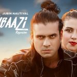 Aatishbaazi Reprise Lyrics Jubin Nautiyal