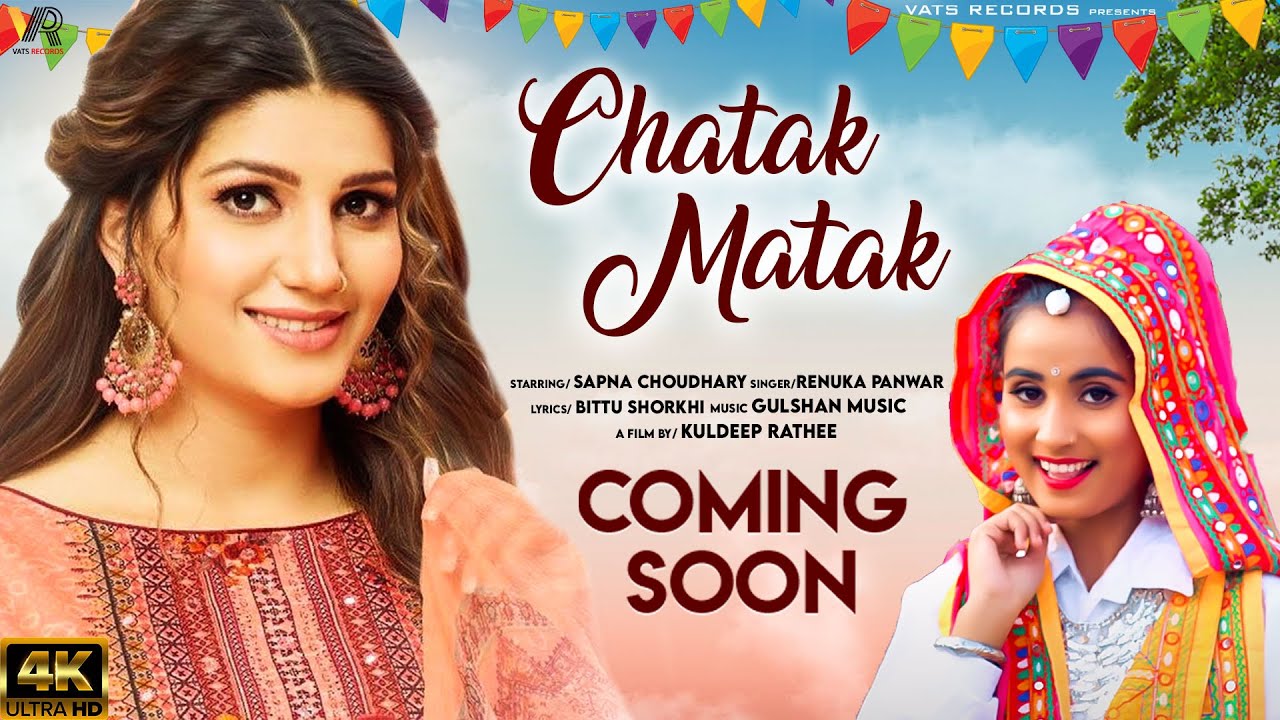 Chatak Matak Lyrics Renuka Panwar, Sapna Choudhary