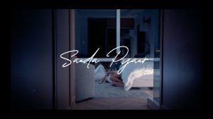 Saada Pyaar Lyrics Ap Dhillon