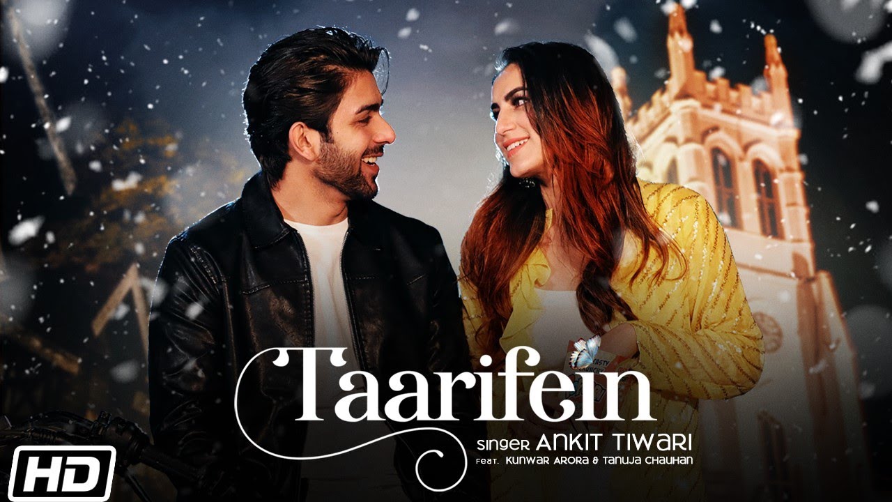 Taarifein Lyrics Ankit Tiwari