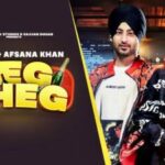 Peg Sheg Lyrics Minda, Afsana Khan