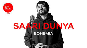 Saari Duniya Lyrics Bohemia