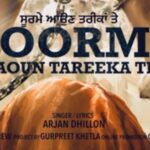 Soorme Aun Tareeka Te Lyrics Arjan Dhillon