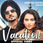 Vacation Lyrics Nirvair Pannu