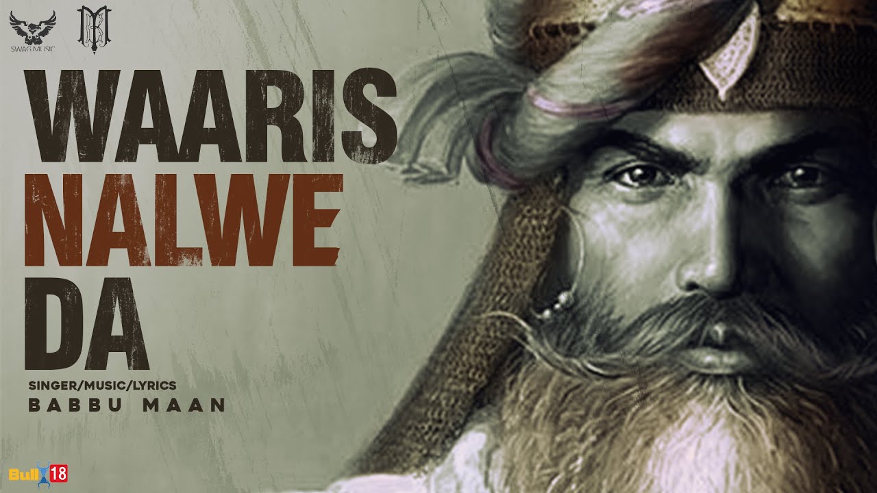 Waaris Nalwe Da Lyrics – Babbu Maan