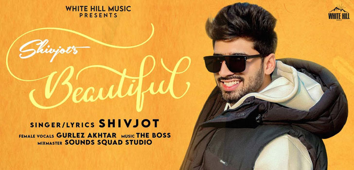 Beautiful Lyrics – Shivjot | Gurlez Akhtar