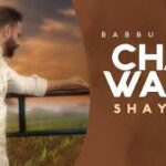 Chai Wala Shayari Lyrics – Babbu Maan