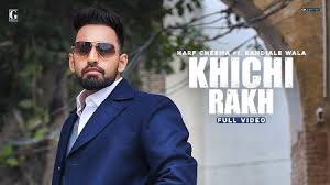 Khichi Rakh Lyrics – Harf Cheema