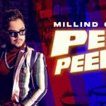 Peele Peele Lyrics – Millind Gaba