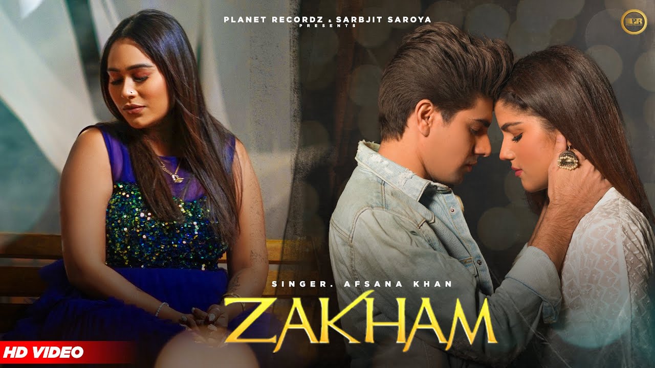 Zakham Lyrics – Afsana Khan