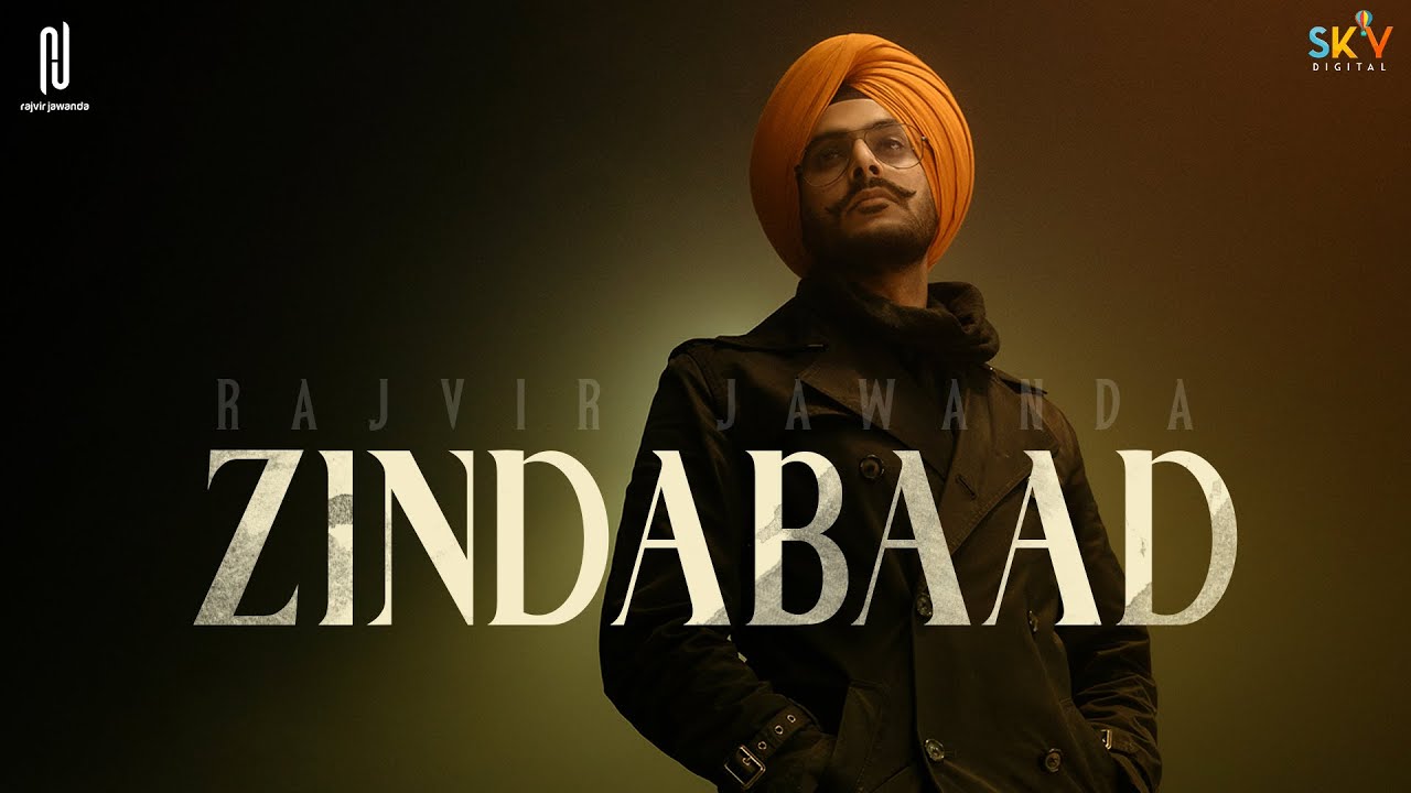 Zindabaad Lyrics – Rajvir Jawanda