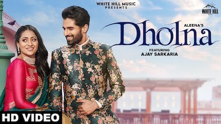 Dholna Lyrics – Aleena