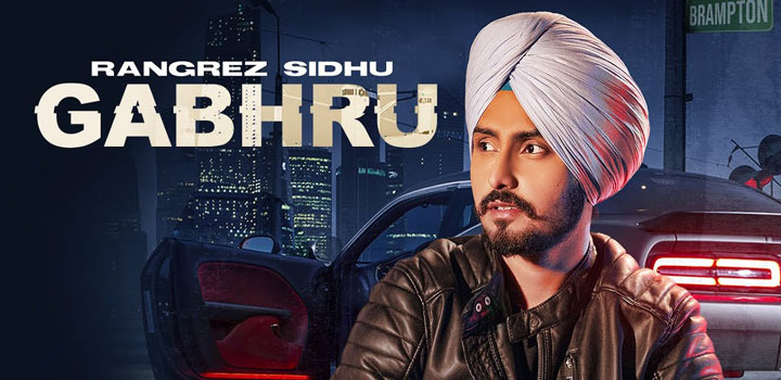 Gabhru Lyrics – Rangrez Sidhu